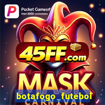 botafogo futebol play hd